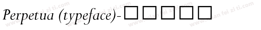 Perpetua (typeface)字体转换